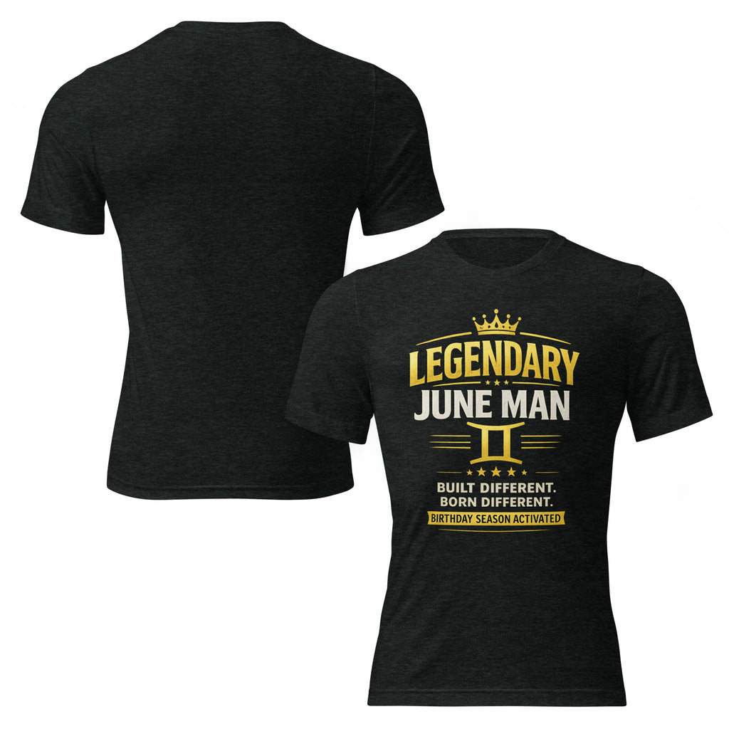 Product mockupLegendary June Man Built Different – Birthday Season Activated Tee